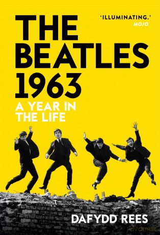 The Beatles 1963: A Year in the Life - Dafydd Rees [KSIĄŻKA]