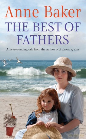 The Best of Fathers - Anne Baker [KSIĄŻKA]