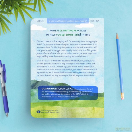 The Better Boundaries Guided Journal: A Safe Space to Reflect on Your Needs and Work Toward Healthy, Respectful Relationships (The New Harbinger Journals for Change) - Sharon Martin [KSIĄŻKA]