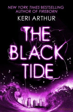 The Black Tide: Keri Arthur (Outcast) - Keri Arthur [KSIĄŻKA]