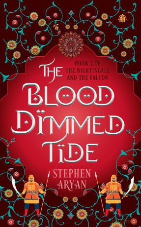 The Blood Dimmed Tide: Book II of The Nightingale and the Falcon - Stephen Aryan [KSIĄŻKA]