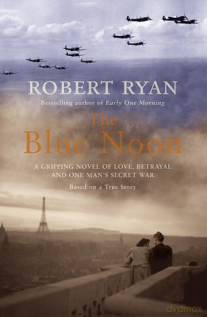 The Blue Noon - Robert Ryan [KSIĄŻKA]