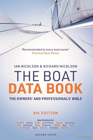 The Boat Data Book 8th Edition: The Owners' and Professionals' Bible - Ian Nicolson [KSIĄŻKA]