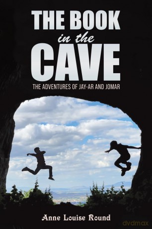 The Book in the Cave: The Adventures of Jay-ar and Jomar - Anne Louise Round [KSIĄŻKA]