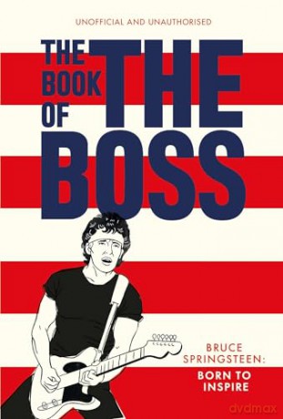 The Book of The Boss: Empowering words of wisdom from Bruce Springsteen - Pop Press [KSIĄŻKA]
