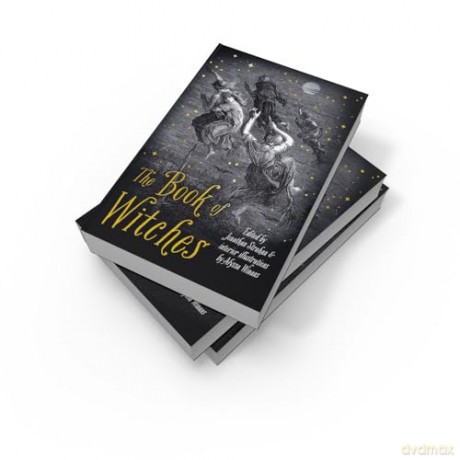 The Book of Witches: A spellbinding short story collection for 2023 [KSIĄŻKA]