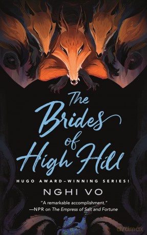 The Brides of High Hill: 5 (Singing Hills Cycle) (The Singing Hills Cycle) - Nghi Vo [KSIĄŻKA]