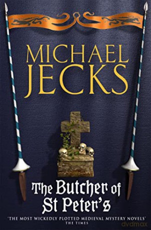 The Butcher of St Peter's - Jecks Michael [KSIĄŻKA]