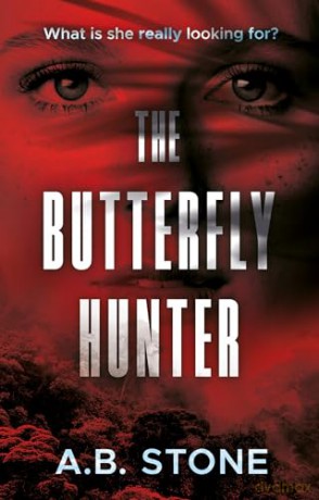 The Butterfly Hunter - Ab Stone [KSIĄŻKA]