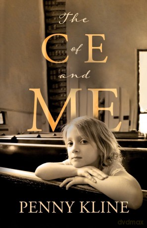 The C of E and Me - Kline Penny [KSIĄŻKA]