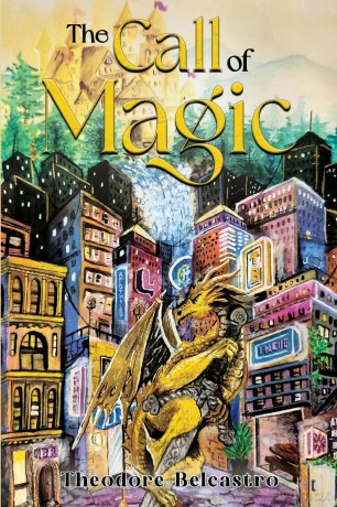 The Call of Magic - Theodore Belcastro [KSIĄŻKA]