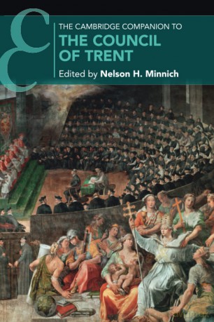 The Cambridge Companion to the Council of Trent (Cambridge Companions to Religion) - Nelson H. Minnich [KSIĄŻKA]