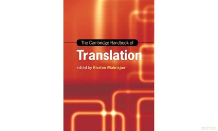 The Cambridge Handbook of Translation (Cambridge Handbooks in Language and Linguistics) - Edited By Kirsten Ma [KSIĄŻKA]