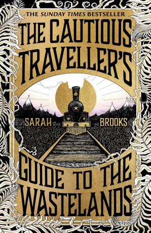 The Cautious Traveller's Guide to The Wastelands: THE INSTANT SUNDAY TIMES BESTSELLER - Sarah Brooks [KSIĄŻKA]