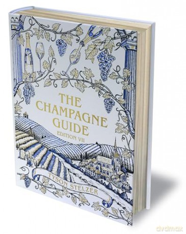The Champagne Guide Edition VII - Tyson Stelzer [KSIĄŻKA]