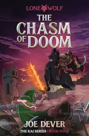 The Chasm of Doom: Lone Wolf Junior Edition 4: Lone Wolf #4 - Joe Dever [KSIĄŻKA]