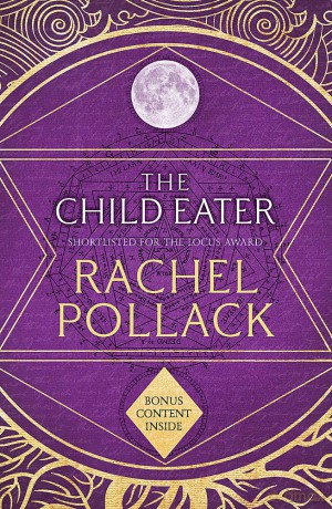 The Child Eater - Rachel Pollack [KSIĄŻKA]
