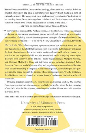 The Child to Come: Life after the Human Catastrophe (Posthumanities) - Rebekah Sheldon [KSIĄŻKA]
