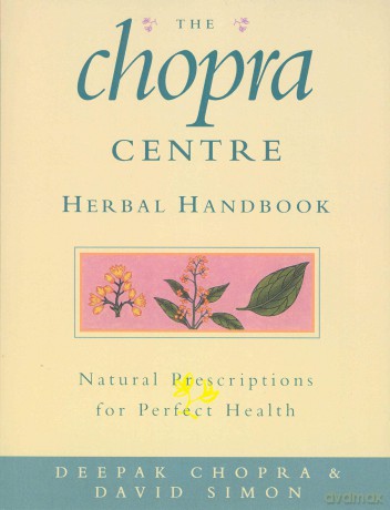 The Chopra Centre Herbal Handbook: xi - Chopra Deepak [KSIĄŻKA]
