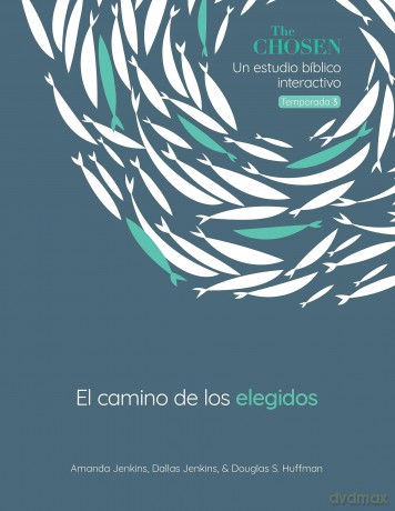 The Chosen El camino de los elegidos: Un Estudio Bblico Interactivo, Temporada 3 (The Chosen Bible Study) - Jenkins/Jenkins [KSIĄŻKA]