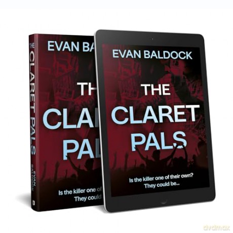 The Claret Pals - Even Baldock [KSIĄŻKA]