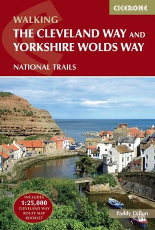The Cleveland Way and the Yorkshire Wolds Way: NATIONAL TRAILS: The North York Moors, Yorkshire Wolds and Yorkshire Coast - Paddy Dillon [KSIĄŻKA]