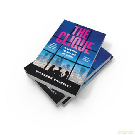 The Clique: A brand new psychological thriller with unexpected twists for summer 2024 - Rhiannon Barnsley [KSIĄŻKA]