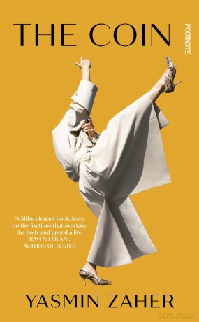 The Coin: 'A filthy, elegant book' - Raven Leilani - Yasmin Zaher [KSIĄŻKA]