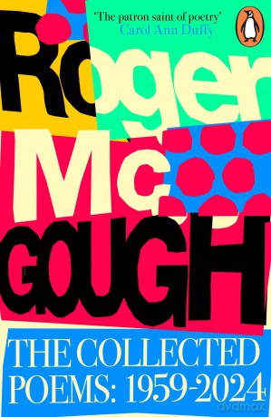 The Collected Poems: 1959 - 2024 - Roger Mcgough [KSIĄŻKA]