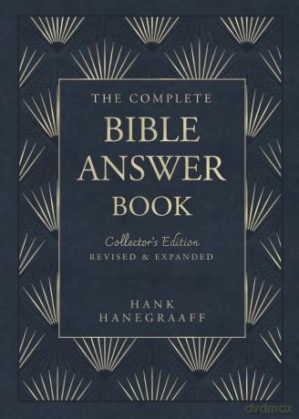 The Complete Bible Answer Book: Collector's Edition: Revised and Expanded (Answer Book Series) - Hanegraaff Hank [KSIĄŻKA]