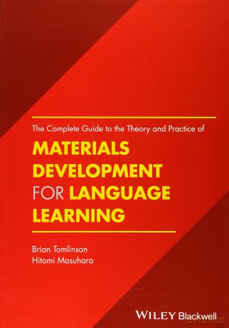 The Complete Guide to the Theory and Practice of Materials Development for Language Learning - Brian Tomlinson [KSIĄŻKA]