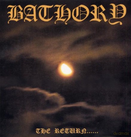 Bathory: The Return [Winyl]