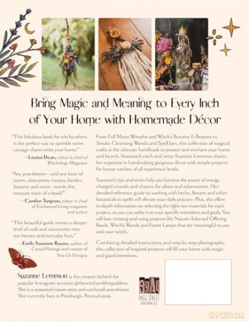 The Cottage Witch's Guide to Magic: 25 Enchanting Projects to Make Your Home More Sacred - Suzanne Lemmon [KSIĄŻKA]