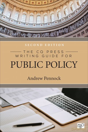 The CQ Press Writing Guide for Public Policy - Pennock Andrew S. [KSIĄŻKA]