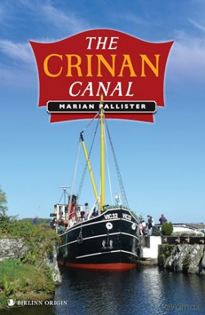 The Crinan Canal - Marian Pallister [KSIĄŻKA]