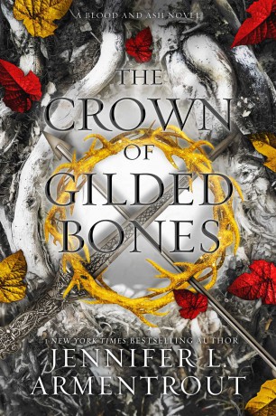 The Crown of Gilded Bones: 3 (Blood and Ash) - Armentrout J [KSIĄŻKA]