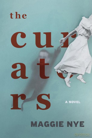 The Curators: A Novel [KSIĄŻKA]