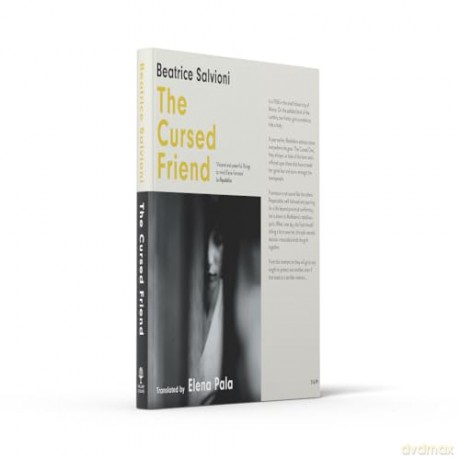 The Cursed Friend: A thrilling debut novel and timeless tale of female friendship - Beatrice Salvioni [KSIĄŻKA]