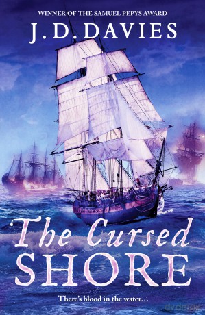 The Cursed Shore: An epic Napoleonic naval adventure (The Philippe Kermorvant Thrillers, 3) - Jd Davies [KSIĄŻKA]