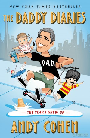 The Daddy Diaries: The Year I Grew Up - Andy Cohen [KSIĄŻKA]