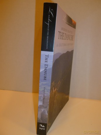 The Danube: A Cultural History (Landscapes of the Imagination) - Andrew Beattie [KSIĄŻKA]