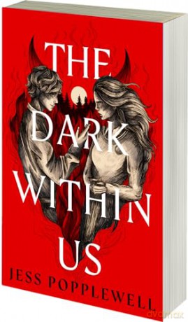 The Dark Within Us: a gripping contemporary romance set in a quirky reimagining of hell - Jess Popplewell [KSIĄŻKA]