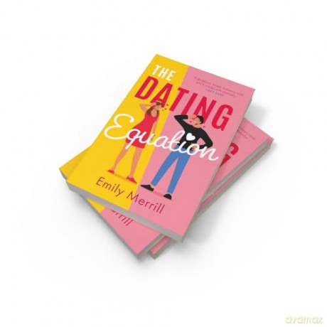 The Dating Equation - Emily Merrill [KSIĄŻKA]