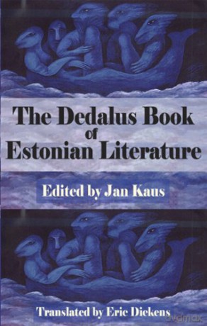 The Dedalus Book of Estonian Literature (Dedalus Literary Fiction Anthologies) (Dedalus European Anthologies) [KSIĄŻKA]