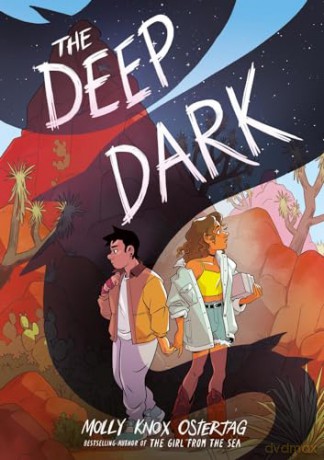 The Deep Dark: A Graphic Novel - Ostertag Molly Knox [KSIĄŻKA]