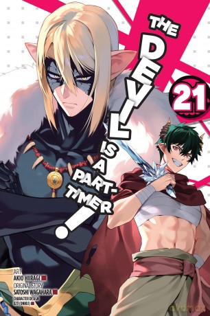 The Devil Is a Part-Timer!, Vol. 21 (manga): Volume 21 (DEVIL IS PART TIMER GN) - Satoshi Wagahara [KSIĄŻKA]