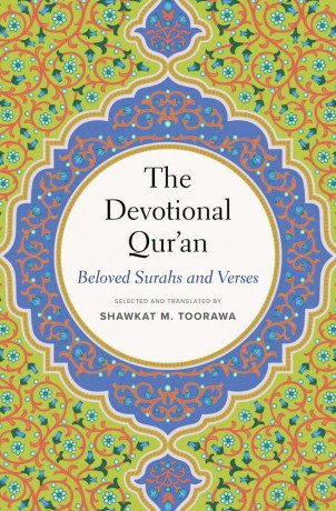 The Devotional Qur'an: Beloved Surahs and Verses - James D Hunter [KSIĄŻKA]