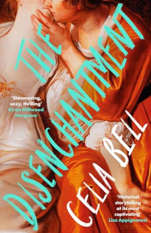 The Disenchantment - Celia Bell [KSIĄŻKA]