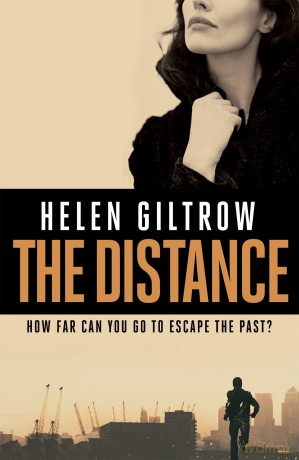 The Distance (Charlotte Alton 1) - Helen Giltrow [KSIĄŻKA]