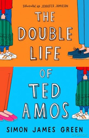 The Double Life of Ted Amos - Simon James Green [KSIĄŻKA]
